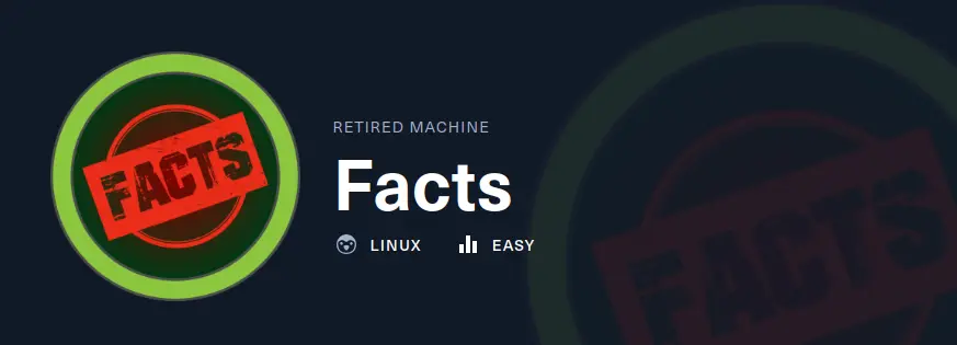 HackTheBox Facts machine walkthrough