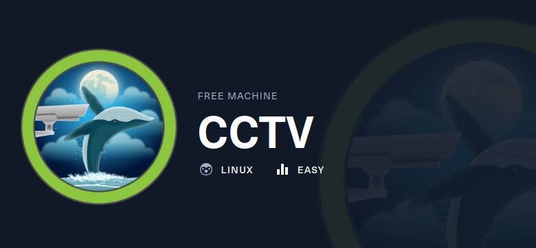 HackTheBox CCTV machine walkthrough